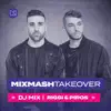 Stream & download Mixmash Takeover: Miami 2022 (DJ Mix)