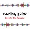 Back to the Rainbow - Single album lyrics, reviews, download