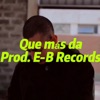 Que Mas Da - Single