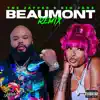 Beaumont (feat. Big Jade) [Remix] - Single album lyrics, reviews, download