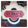 Stream & download No Drama (TWINSICK Remix) (feat. Kid Quill) - Single