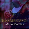 Hazme Caso - Single, 2024