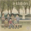 Le klub des 7