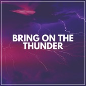 Bring on the Thunder artwork