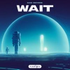 Wait - Single