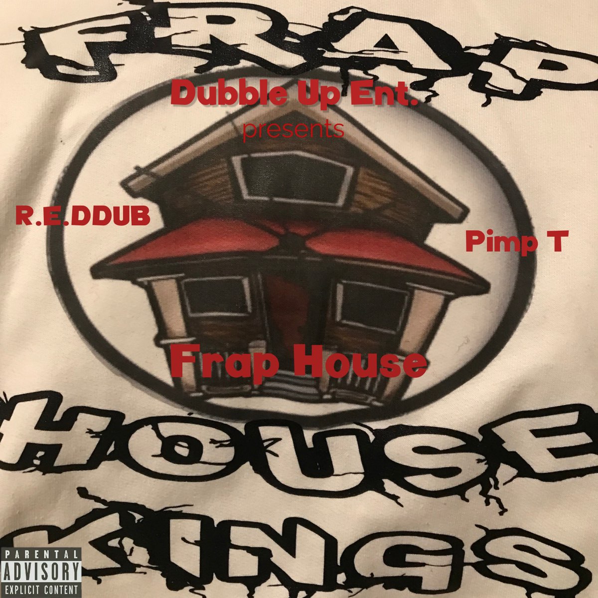 Frap House - Single by R.E.DDUB & Pimp T. 