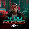 Stream & download 4 do Rosas