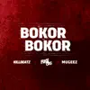 Bokor Bokor (feat. Fuse Odg & Mugeez) - Single album lyrics, reviews, download