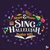 Sing Hallelujah (Psalm 103) - Single album lyrics, reviews, download