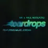 Teardrops (feat. Majid Jordan) - Single album lyrics, reviews, download