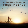 Free People - EP - Alexander Tarasov