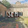 Semú - Single album lyrics, reviews, download