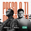 Preso a Ti (Remix) - Single