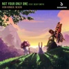 Vion Konger - Not Your Only One (feat. Becky Smith)