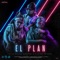 El Plan (feat. Luigui Bleand & Meneo H) - JC La Nevula lyrics