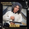 Ahmadreza Nabizadeh - Azizam