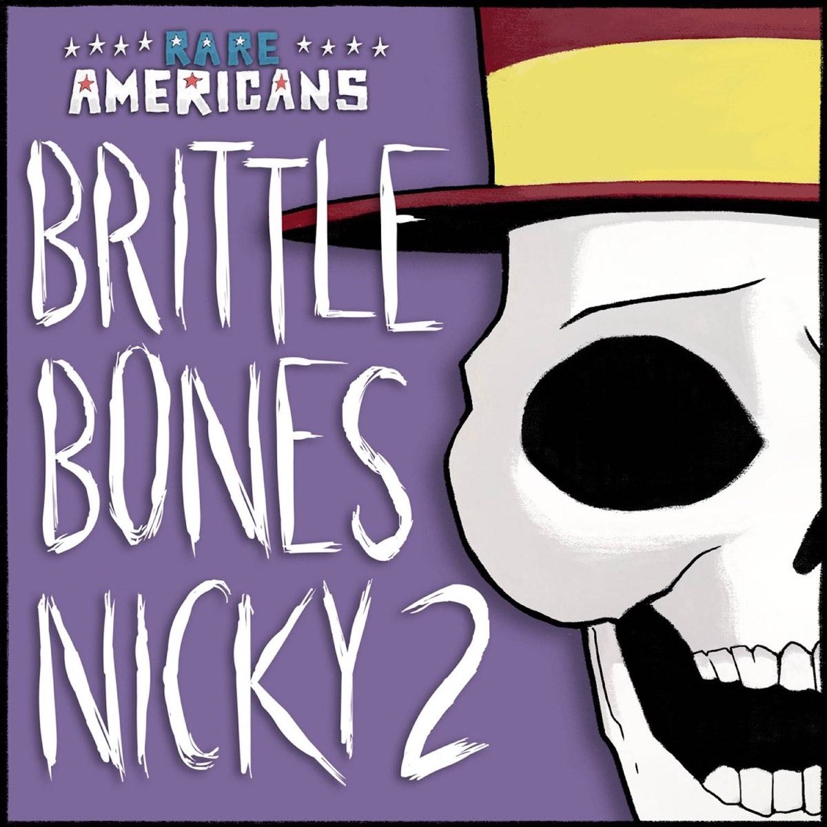 brittle-bones-nicky-2-single-by-rare-americans-on-apple-music