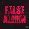 Stream & download False Alarm