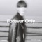 Forever Only (Instrumental) artwork