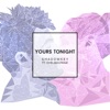 Yours Tonight (feat. Chelsea Paige) - Single