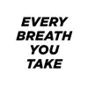 Stream & download Every Breath You Take - Single