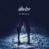 Winter in Heaven - Single album lyrics, reviews, download