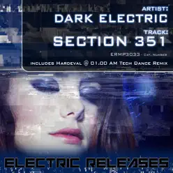 Section 351 - Single - The Dark Electric Section 351 - Single - The Dark Electric