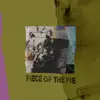 Piece of the Pie - Single album lyrics, reviews, download