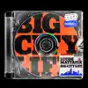 Big City Life - Single album lyrics, reviews, download