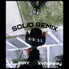 Solid (Remix) [feat. Kvngkaay] - Single album lyrics, reviews, download