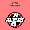 Sound Force - Single album lyrics, reviews, download