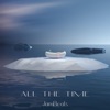 All the Time - Single