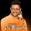 Dil Ki Suno - Single