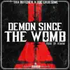 Demon Since the Womb (feat. Doc Gruesome) - Single album lyrics, reviews, download
