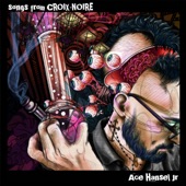 Ace Hansel Jr. - Croix-Noire (Theme) [feat. Florence Rawlings]