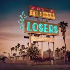 Losers by Ciara Rae album reviews, ratings, credits