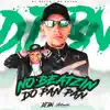 Stream & download No Beatzin Do Pan Pan (feat. MC Delux & Mc Nauan)