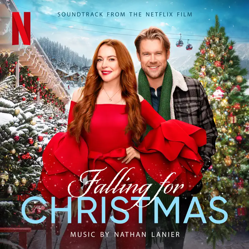 Lindsay Lohan & Nathan Lanier - 圣诞倾情 Falling for Christmas (Soundtrack from the Netflix Film) (2022) [iTunes Plus AAC M4A]-新房子