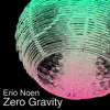 Zero Gravity - Single album lyrics, reviews, download