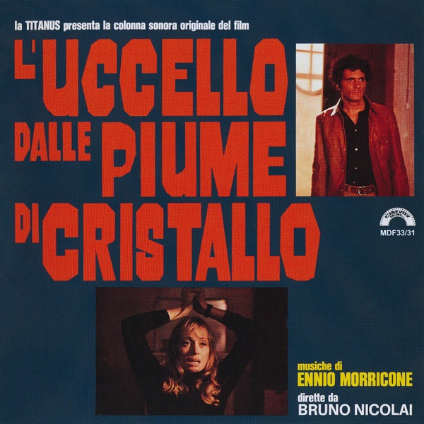 L'uccello dalle piume di cristallo - Ennio Morricone