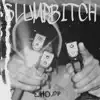 SlumpBitch - Single album lyrics, reviews, download