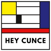 Hey Cunce (feat. #gayfarmer & Paul Sinclair) artwork