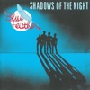 Shadows of the Night, 1985