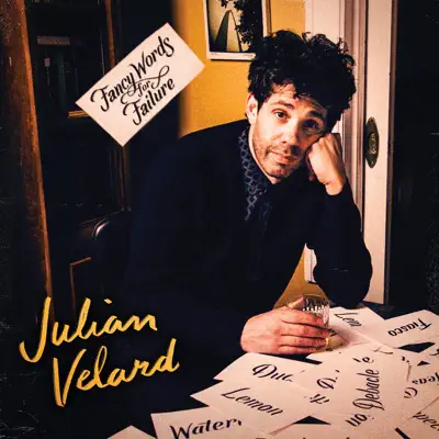 Fancy Words for Failure - Julian Velard Fancy Words for Failure - Julian Velard