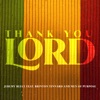 Thank You LORD (feat. Brinton Tinnard & Men of Purpose) - Single