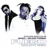 Fuego (The Soulbots Remix) - Single album lyrics, reviews, download