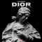 Dior - Lilson lyrics