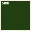 Kpm 1000 Series: Music for a Young Generation album lyrics, reviews, download