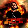 Fire no Baile - EP album lyrics, reviews, download