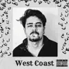 West Coast - Single (feat. Nos) - Single album lyrics, reviews, download